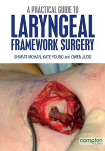 【预订】A Practical Guide to Laryngeal Framework Surgery 9781909082076