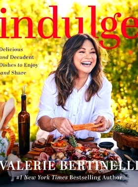 预订 Indulge: Delicious and Decadent Dishes to Enjoy and Share