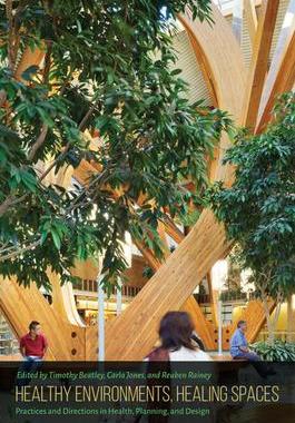[预订]Healthy Environments, Healing Spaces 9780813941141