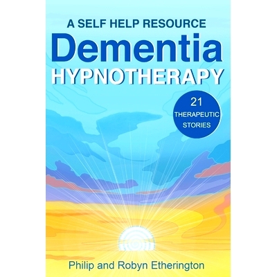 预订 Dementia Hypnotherapy: 9781922439833
