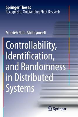 【预订】Controllability, Identification, and Randomness in Distributed Systems