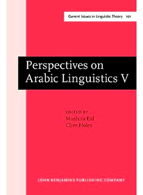 预订 Perspectives on Arabic Linguistics. Papers from the Annual Symposium on Arabic Linguistics. Volume V: Ann Arbor, Mi