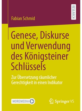 预订 Genese, Diskurse Und Verwendung Des Königsteiner Schlüssels: Zur Übersetzung Räumlicher Gerechtigkeit in Einen