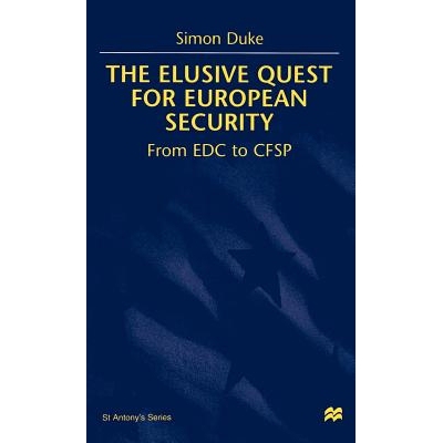 预订 The Elusive Quest For European Security: From EDC to CFSP: 9780312224028