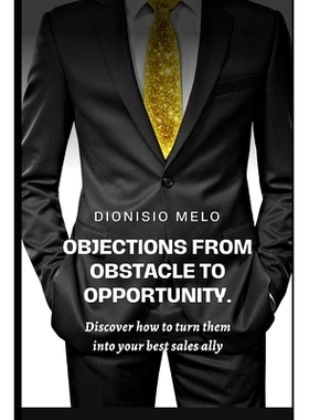 预订 Objections from obstacle to opportunity: 9798324594794