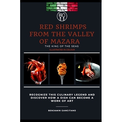 预订 Red shrimps from the Valley of Mazara Sicily: English edition: 9798872571339