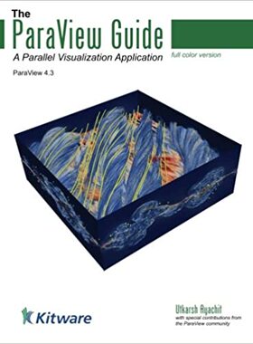 【预订】The ParaView Guide (Full Color Version): A Parallel Visualization Ap 9781930934306