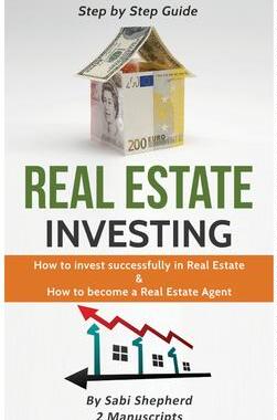 [预订]Real Estate Investing: How to invest successfully in Real Estate & How to become a Real Estate Agent 9781839380976