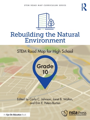 【预订】Rebuilding the Natural Environment, Grade 10: Stem Road Map for High 9781032199764