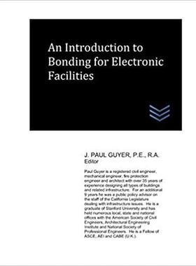 【预售】An Introduction to Bonding for Electronic Facilities