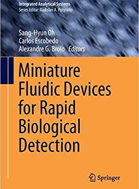 【预售】Miniature Fluidic Devices for Rapid Biological Detection
