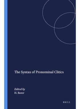 预订 The Syntax of Pronominal Clitics 动名词句法: 9789004367920