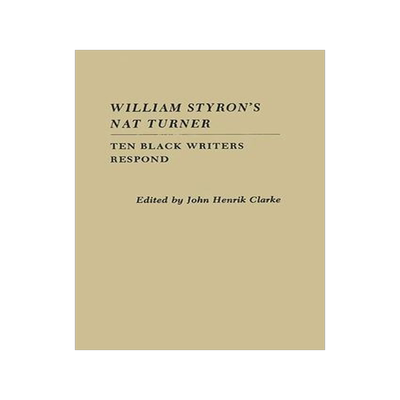 [预订]William Styron’s Nat Turner 9780313259579
