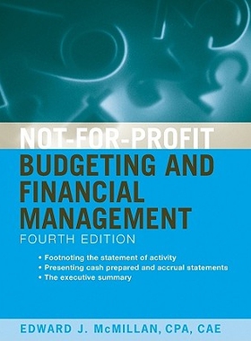 预订 Not-for-Profit Budgeting and Financial Management,Fourth Edition 非营利性组织资本预算与财务管理　第2版: 97804705754
