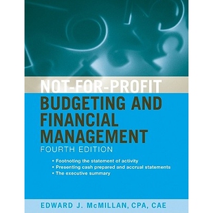 预订 Not-for-Profit Budgeting and Financial Management,Fourth Edition 非营利性组织资本预算与财务管理　第2版: 97804705754