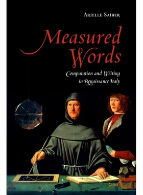 预订 Measured Words: Computation and Writing in Renaissance Italy 量词：文艺复兴时期意大利的计算与写作: 9781487541958