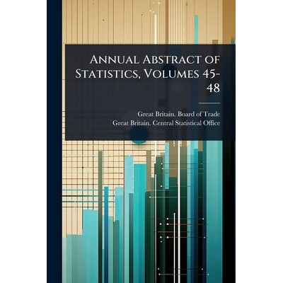 预订 Annual Abstract of Statistics, Volumes 45-48 9781024008913