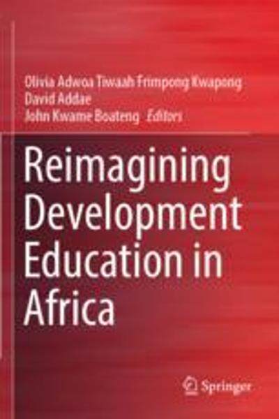 [预订]Reimagining Development Education in Africa 9783030960032