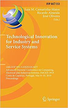 【预售】Technological Innovation for Industry and Service Systems: 10th IFIP WG 5.5/SOCOLNET Advanced Doctoral Con...