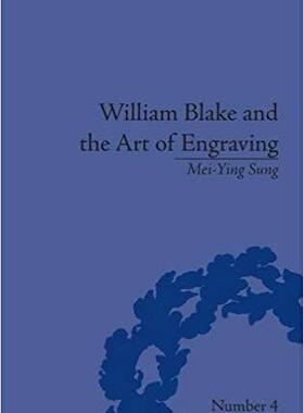 【预售】William Blake and the Art of Engraving