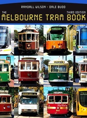 预订 The Melbourne Tram Book 墨尔本有轨电车书: 9781742233987