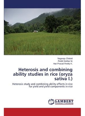 预订 Heterosis and combining ability studies in rice (oryza sativa l.) 水稻杂种优势与配合力研究: 9783659492921