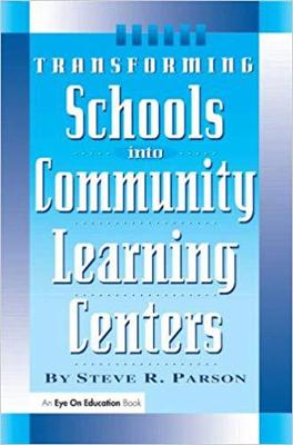 【预售】Transforming Schools into Community Learning Centers