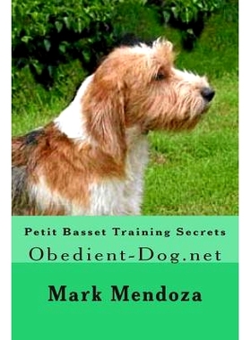 预订 Petit Basset Training Secrets: Obedient-Dog.net: 9781508461302