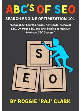预订 ABC's of SEO Search Engine Optimization 101