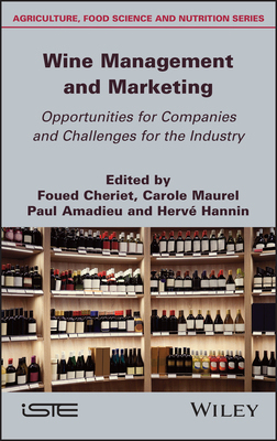 【预订】Wine Management and Marketing Opportunities for Companies and Challenges for the Industry