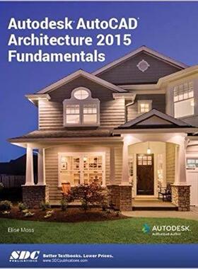【预售】Autodesk AutoCAD Architecture 2015 Fundamentals
