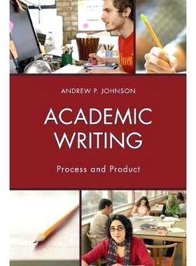 预订 Academic Writing: Process and Product: 9781475823561