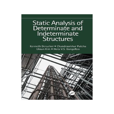 [预订]Static Analysis of Determinate and Indeterminate Structures 9781032159904