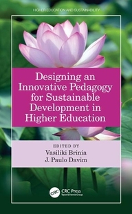 【预订】Designing an Innovative Pedagogy for Sustainable Development in Higher Education 9780367182250