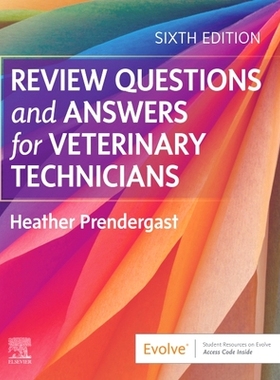 【预订】Review Questions and Answers for Veterinary Technicians