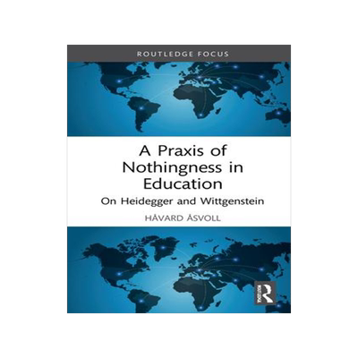 [预订]A Praxis of Nothingness in Education 9781032119380