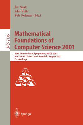 【预订】Mathematical Foundations of Computer Science 2001