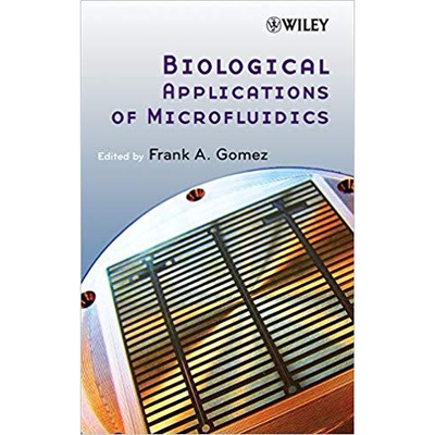 预订 Biological Applications of Microfluidics 微流体技术的生物应用: 9780470074831