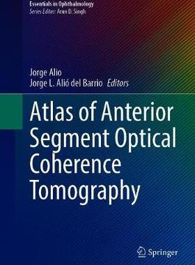 预订 Atlas of Anterior Segment Optical Coherence Tomography