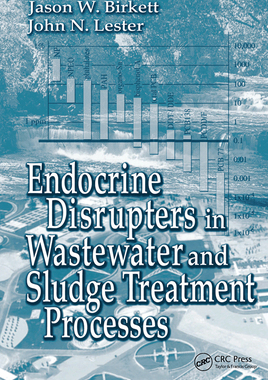 【预订】Endocrine Disrupters in Wastewater and Sludge Treatment Processes