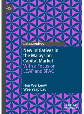 预订 New Initiatives in the Malaysian Capital Market: With a Focus on LEAP and SPAC 马来西亚资本市场的新举措：*关注领