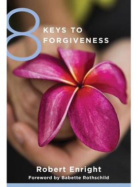 预订 8 Keys to Forgiveness 宽恕的8个关键: 9780393734058