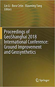【预售】Proceedings of GeoShanghai 2018 International Conference: Ground Improvement and Geosynthetics