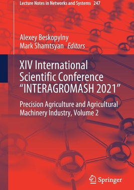 【预订】XIV International Scientific Conference “INTERAGROMASH 2021” 9783030809454