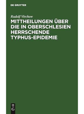 预订 Mittheilungen über die in Oberschlesien herrschende Typhus-Epidemie: 9783111296838