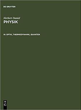 【预订】Optik, Thermodynamik, Quanten 9783110161427
