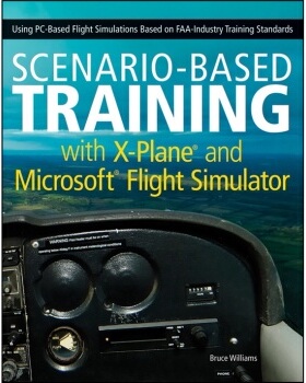 【预售】Scenario-Based Training With X-Plane And Microsoftflight Simulator