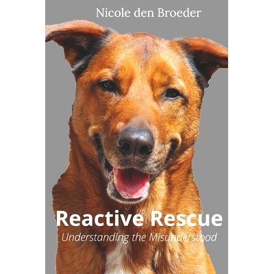 预订 Reactive Rescue Understanding the Misunderstood: 9798718870879