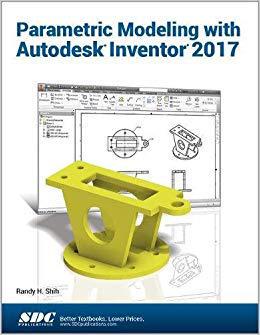 【预售】Parametric Modeling with Autodesk Inventor 2017