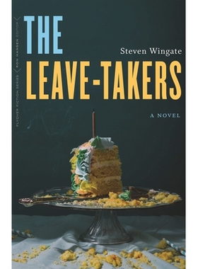 预订 The Leave-Takers: A Novel 请假者：小说: 9781496225023